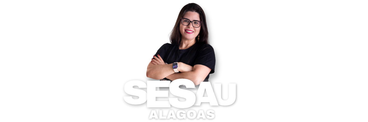 SESAU Alagoas com Fernanda Barboza