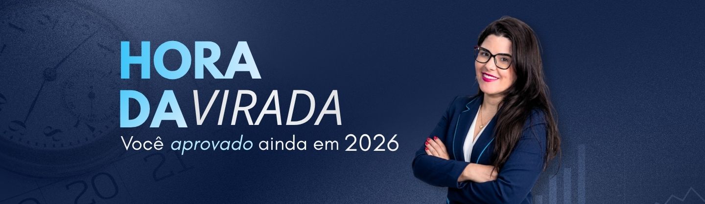 Hora da Virada — Você aprovado ainda em 2026